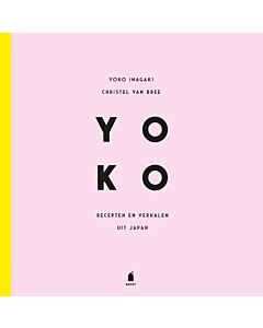 YOKO - recepten en verhalen uit Japan