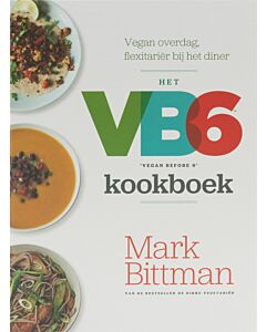 Het VB6 'Vegan Before 6' kookboek