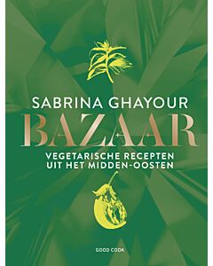 Bazaar : vegetarische recepten uit het Midden-Oosten