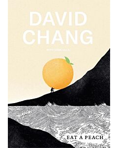 Eat a Peach - David Chang (Nederlandstalig)