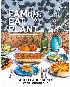 FAMILY.EAT.PLANT - Lisette Kreischer