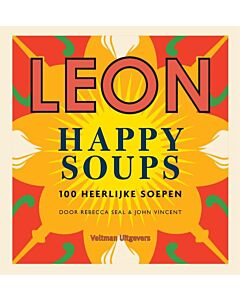 LEON Happy Soups : 100 heerlijke soepen