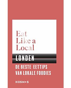 Eat like a local : Londen