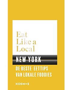 Eat like a local  : New York
