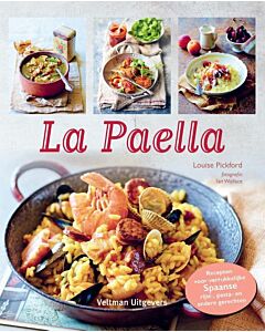 La Paella : verrukkelijke Spaanse rijst- en pastagerechten