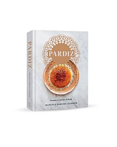 Pardiz : recepten en verhalen uit Perzië