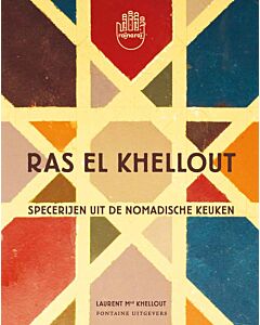 Ras el Khellout : specerijen uit de nomadische keuken