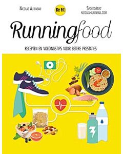 Running Food : recepten en voedingstips voor betere prestaties