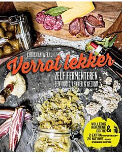 Verrot Lekker : zelf fermenteren (herziene editie)